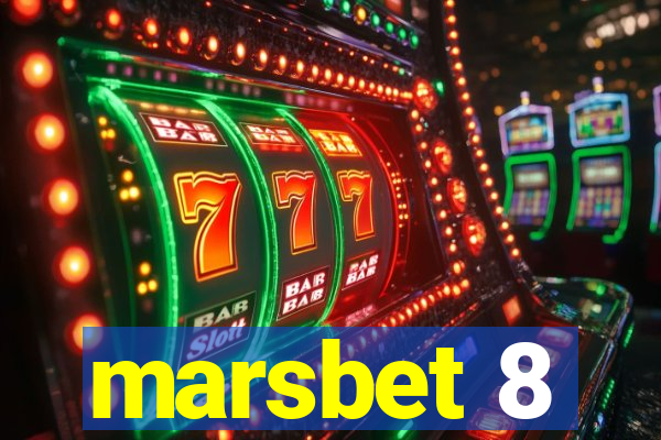 marsbet 8